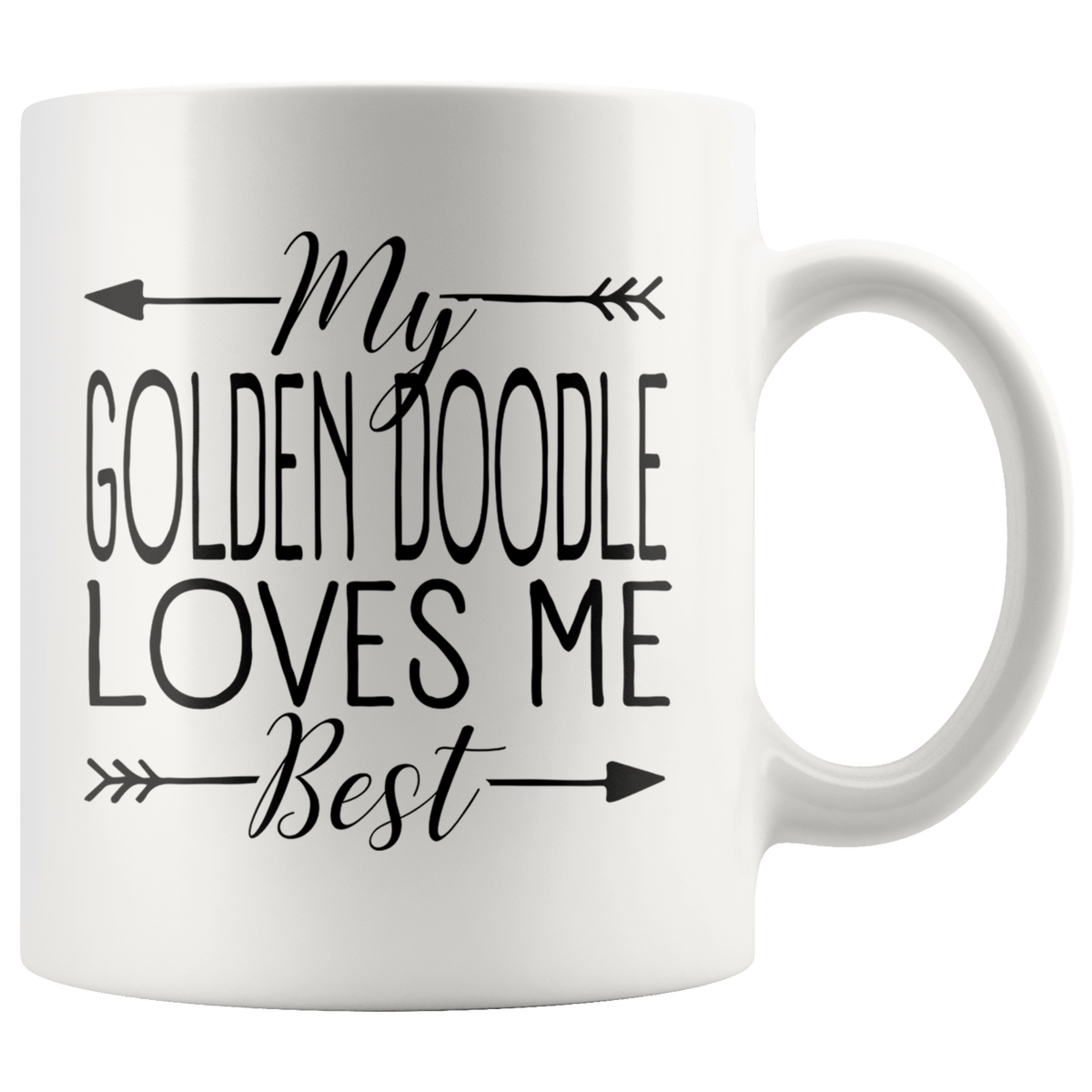My Golden Doodle Loves Me Best Coffee / Tea Ceramic Mug - 11oz / 15oz Drinkware 11oz Mug