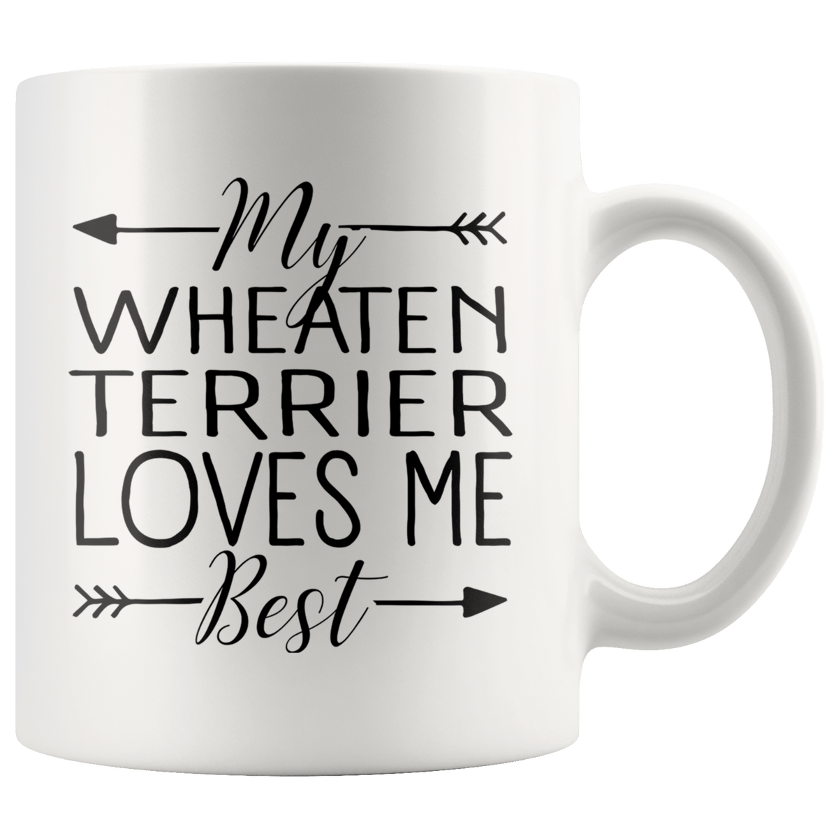 My Wheaten Terrier Loves Me Best Coffee / Tea Ceramic Mug - 11oz / 15oz Drinkware 11oz Mug