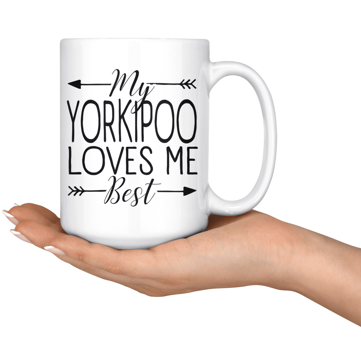 My Yorkipoo Loves Me Best Coffee / Tea Ceramic Mug - 11oz / 15oz Drinkware