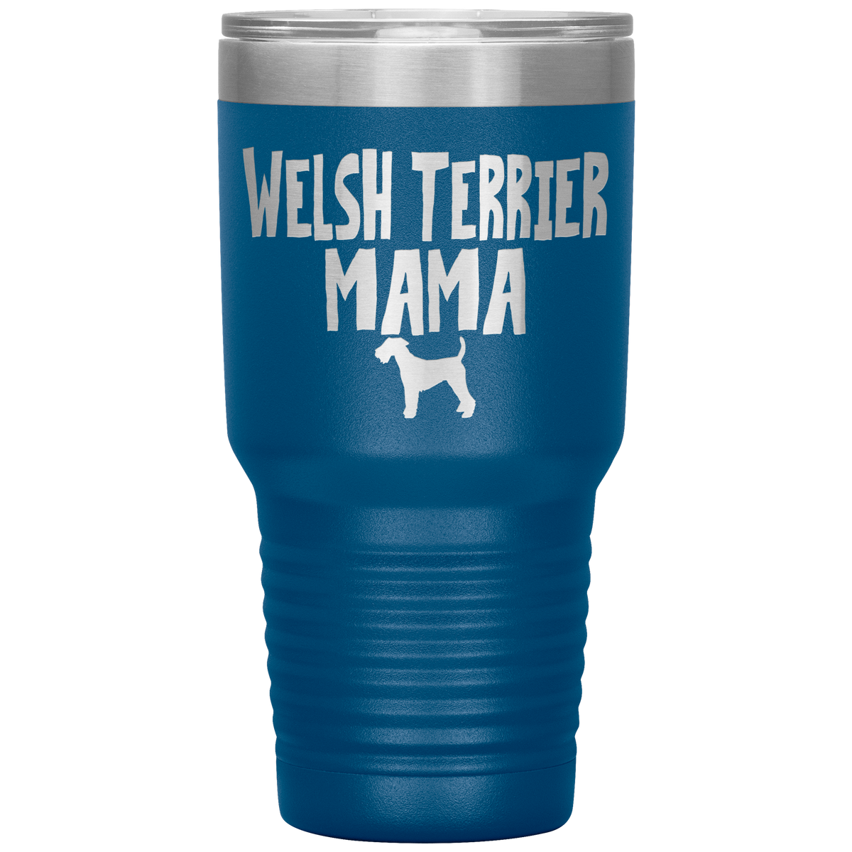 Welsh Terrier Mama 30 Oz Vacuum Tumbler
