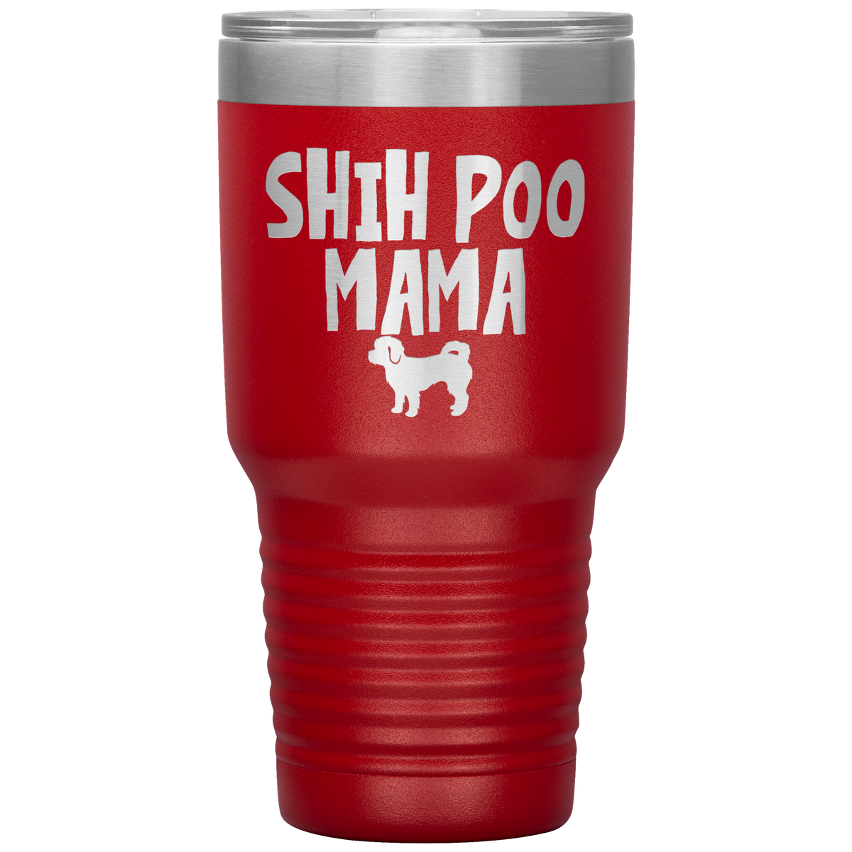 Shih Poo Mama 30 Oz Vacuum Tumbler