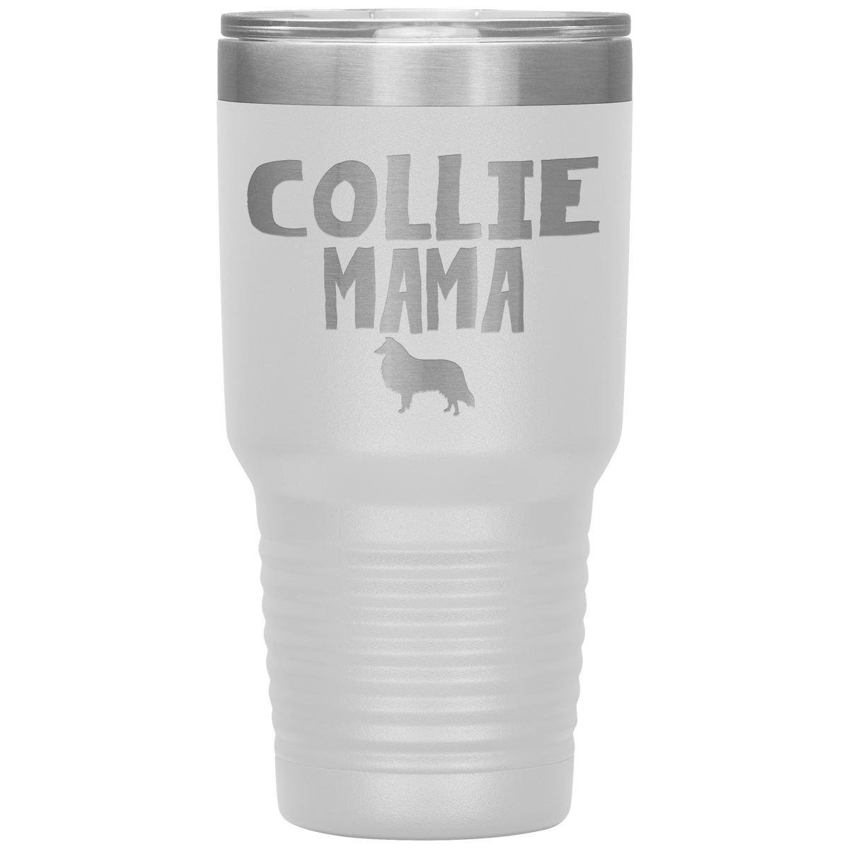 Collie Mama 30 Oz Vacuum Tumbler