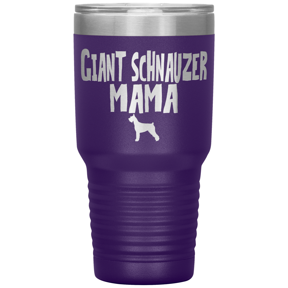 Giant Schnauzer Mama 30 Oz Vacuum Tumbler