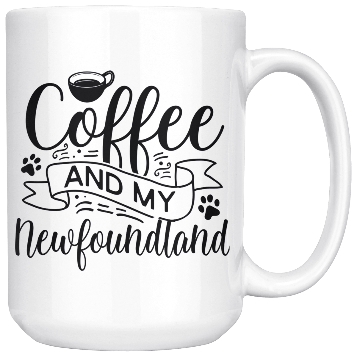 Newfoundland Coffee and my Dog Coffee / Tea Ceramic Mug - 11oz / 15oz Drinkware 15oz Mug
