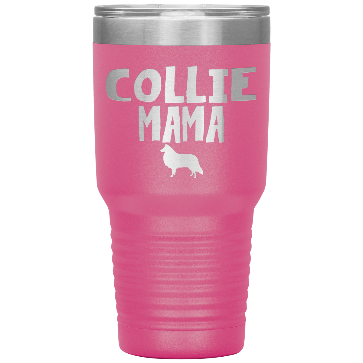 Collie Mama 30 Oz Vacuum Tumbler