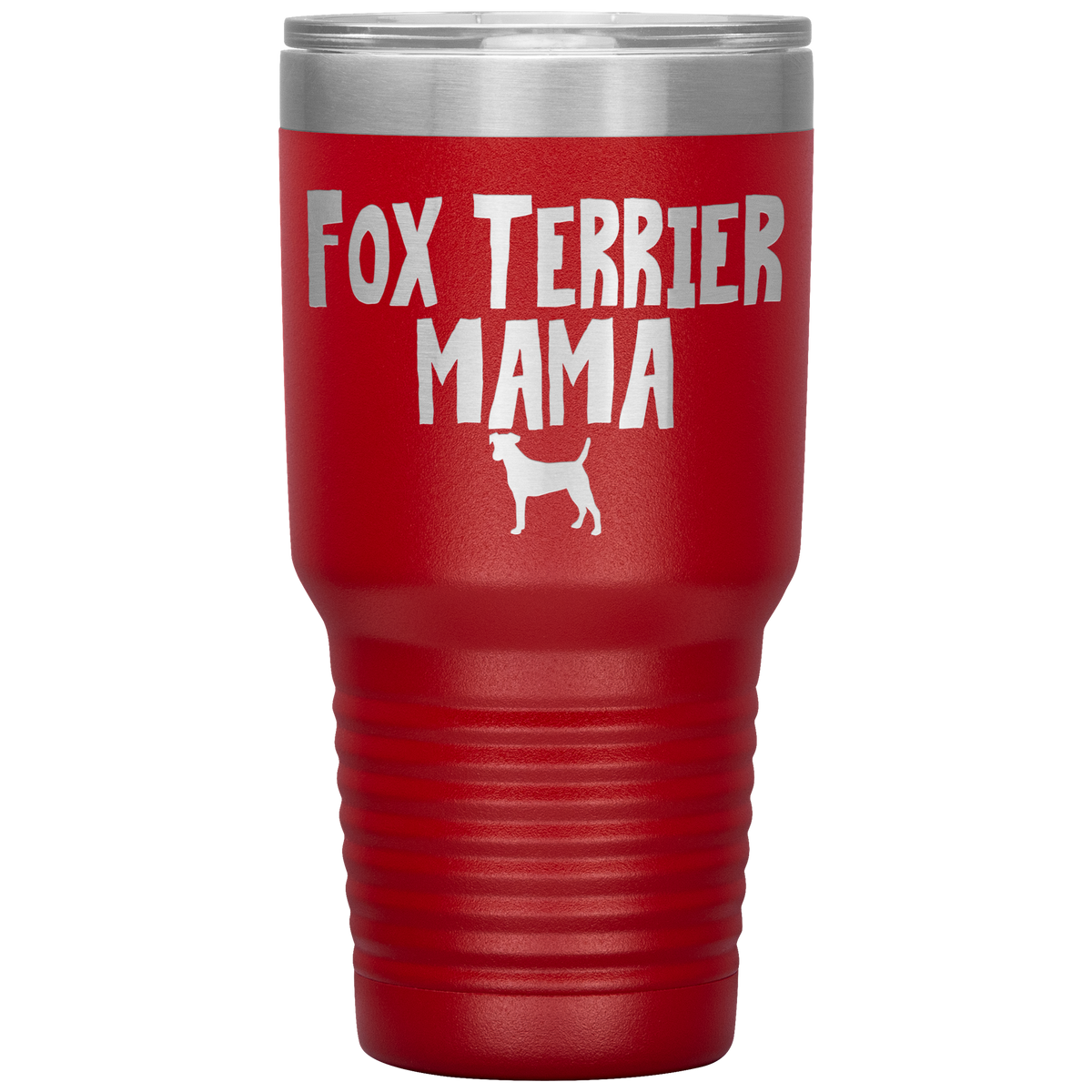 Fox Terrier Mama 30 Oz Vacuum Tumbler
