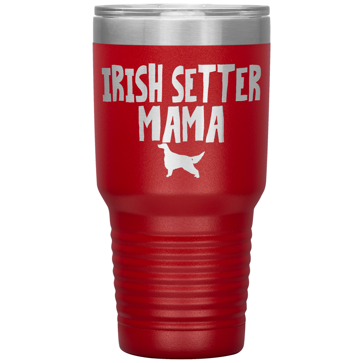 Irish Setter Mama 30 Oz Vacuum Tumbler