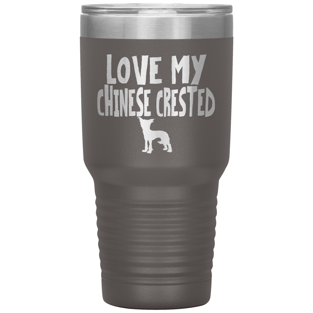 Love My Chinese Crested 30 Oz Vacuum Tumbler