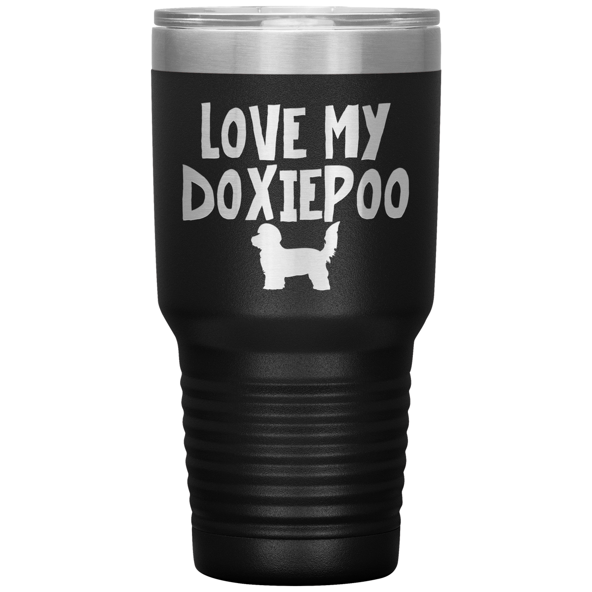 Love My Doxiepoo 30 Oz Vacuum Tumbler