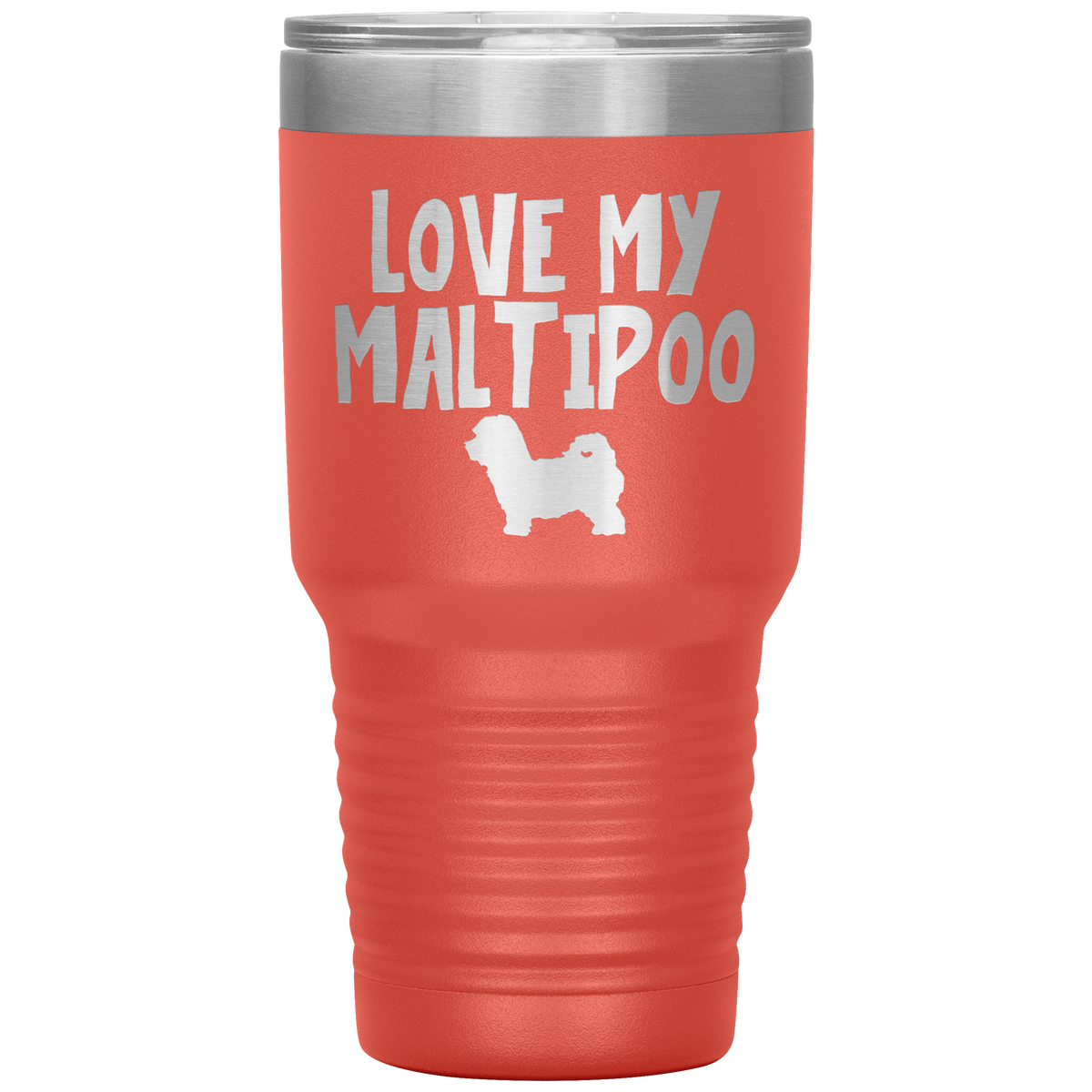 Love My Maltipoo 30 Oz Vacuum Tumbler