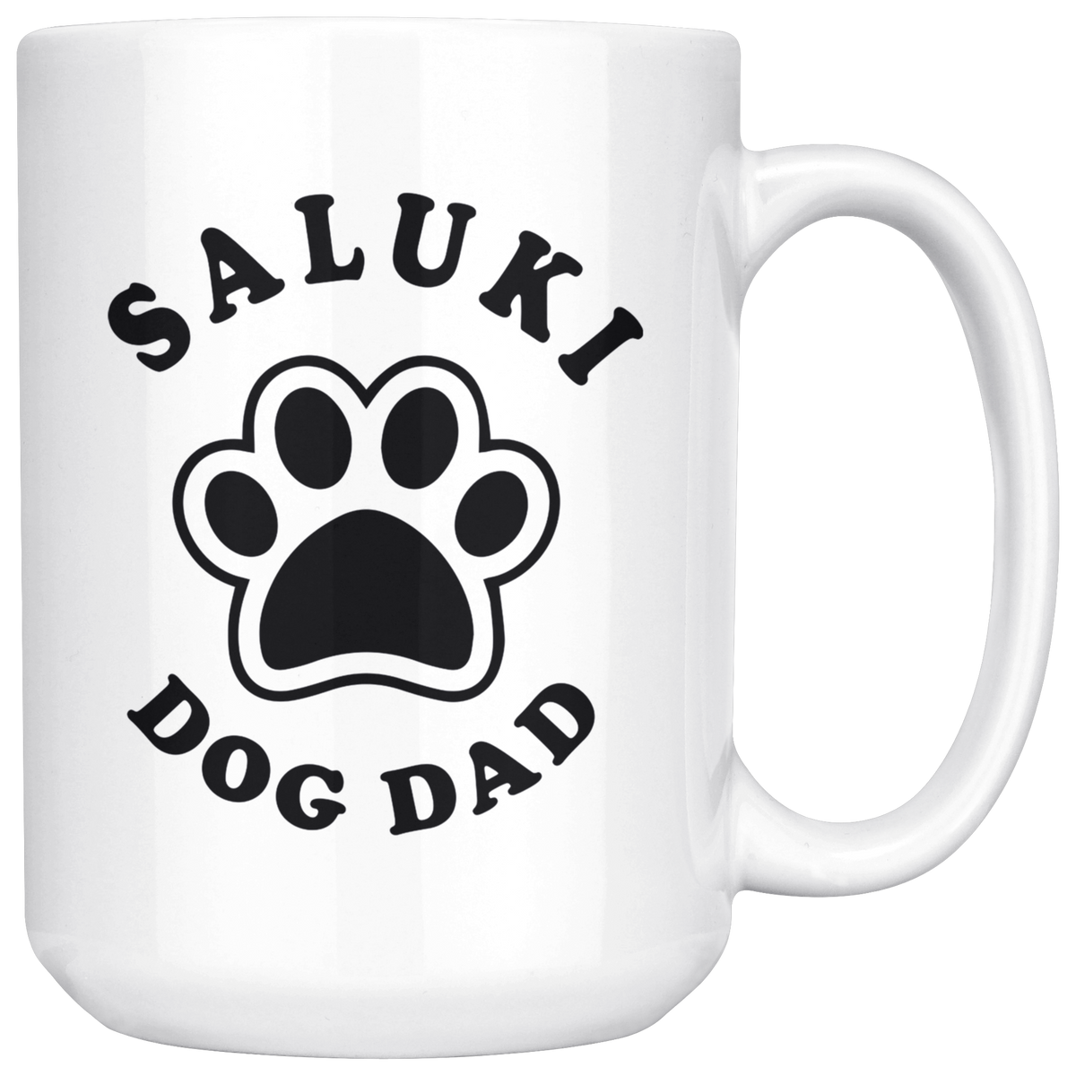 Saluki Dog Dad Coffee / Tea Ceramic Mug - 11oz / 15oz