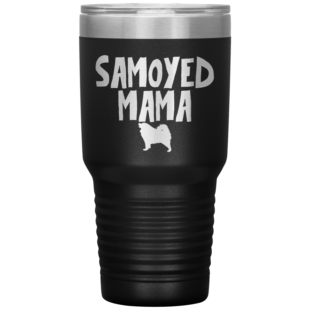 Samoyed Mama 30 Oz Vacuum Tumbler