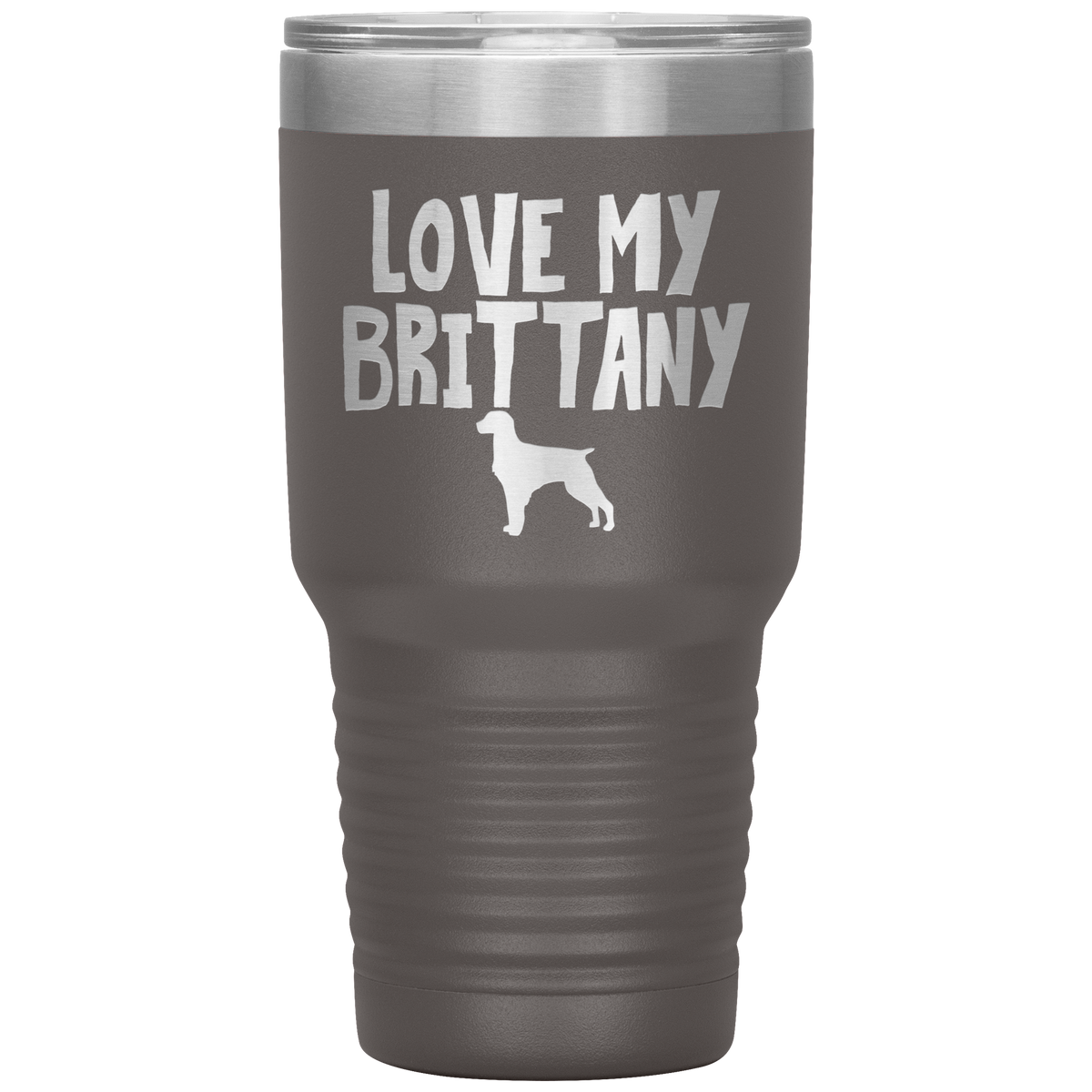 Love My Brittany 30 Oz Vacuum Tumbler