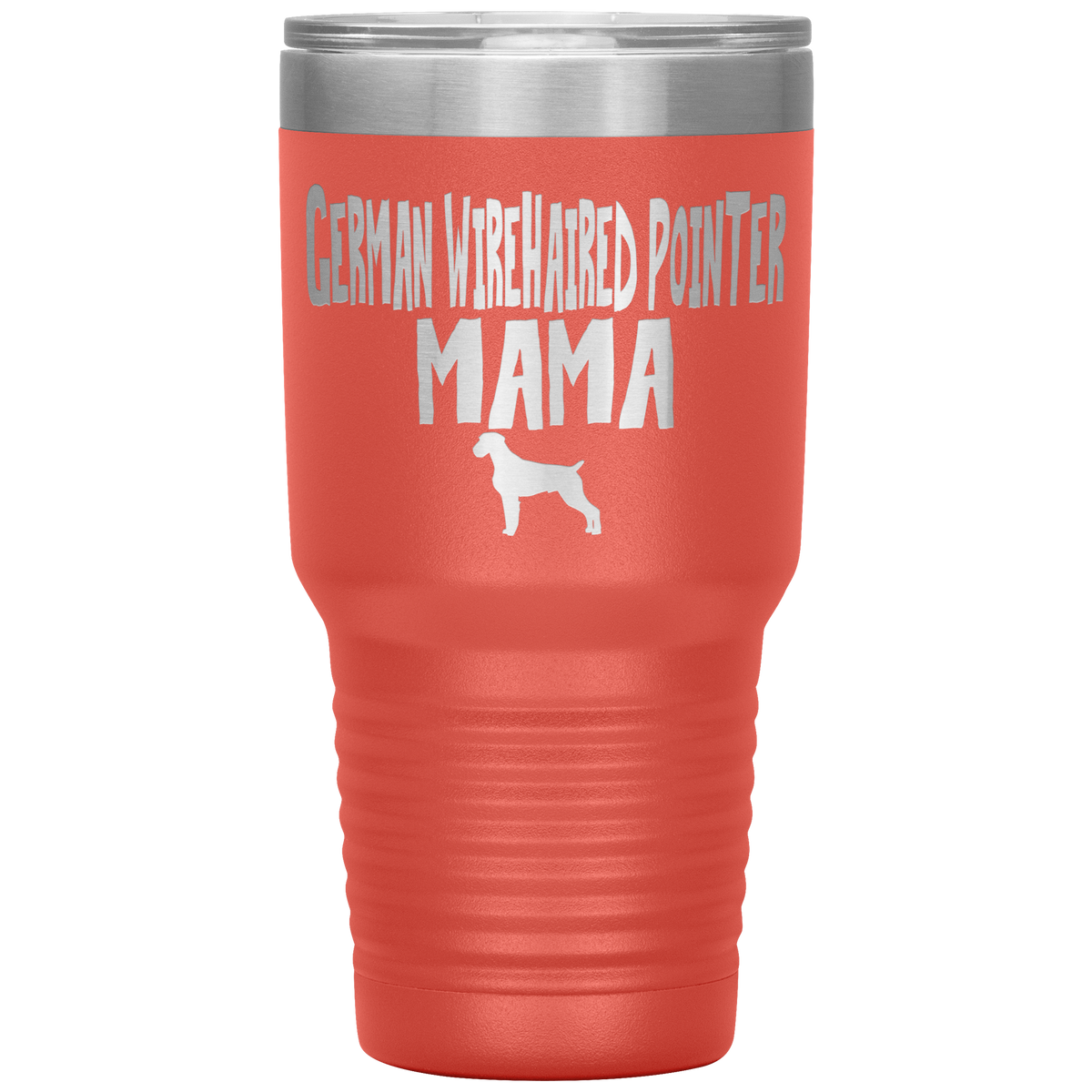 German Wirehaired Pointer Mama 30 Oz Vacuum Tumbler