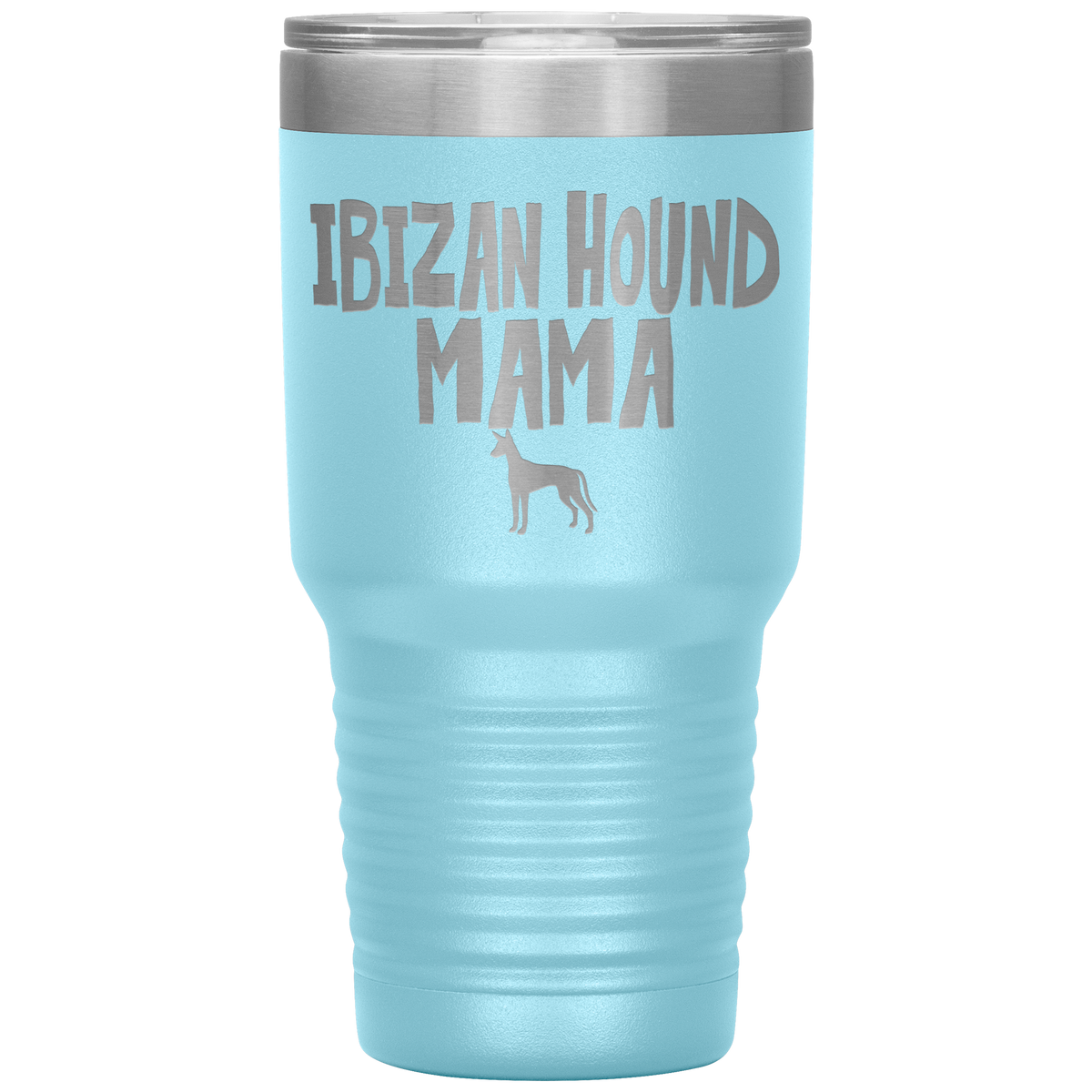 Ibizan Hound Mama 30 Oz Vacuum Tumbler