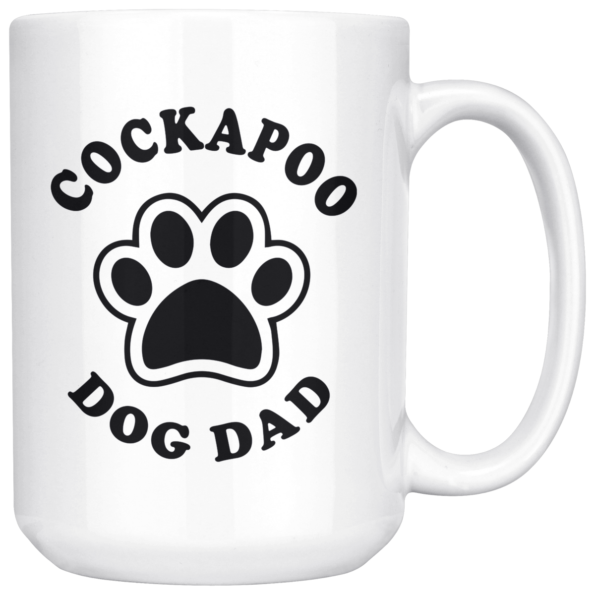 Cockapoo Dog Dad Coffee / Tea Ceramic Mug - 11oz / 15oz