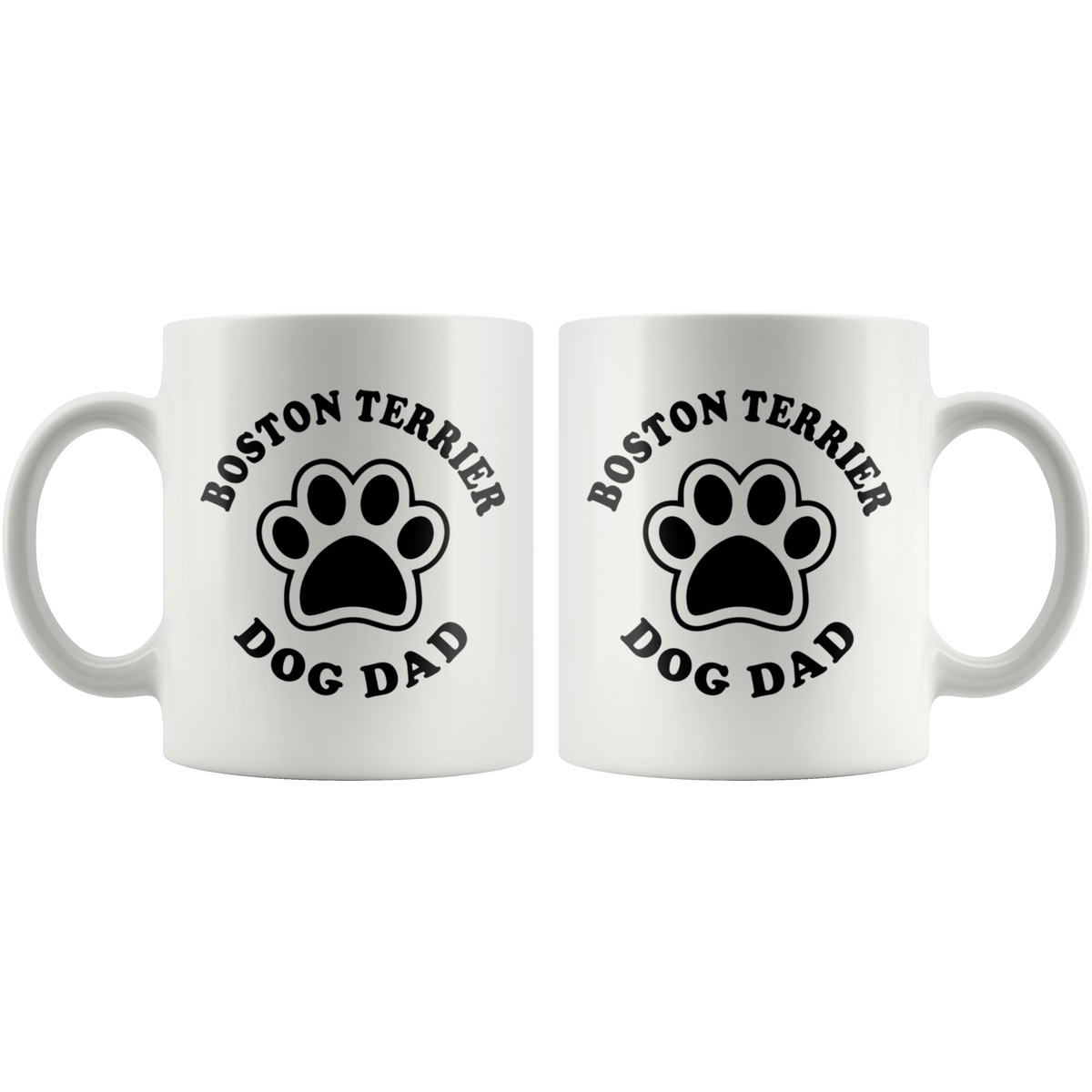 Boston Terrier Dog Dad Coffee / Tea Ceramic Mug - 11oz / 15oz
