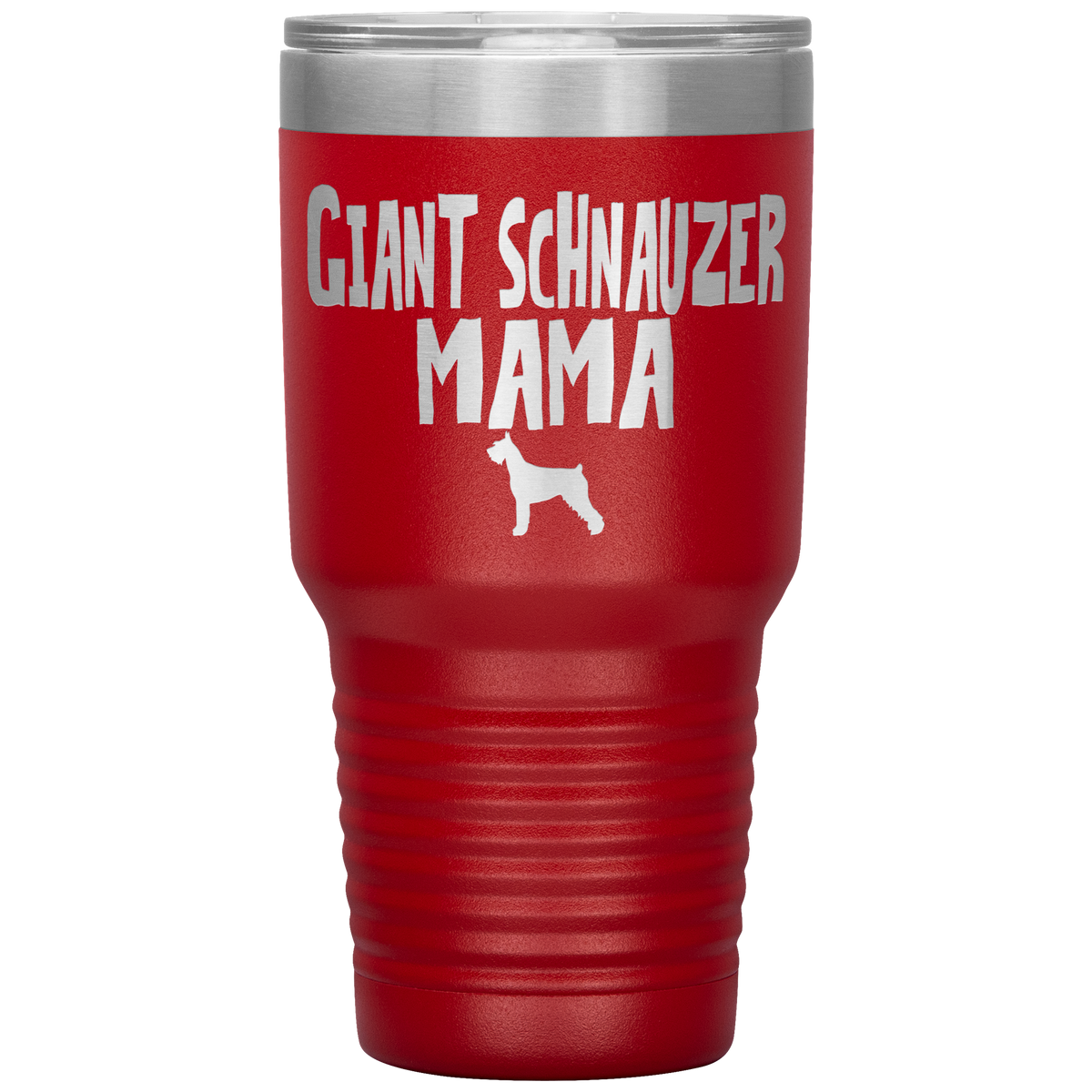 Giant Schnauzer Mama 30 Oz Vacuum Tumbler