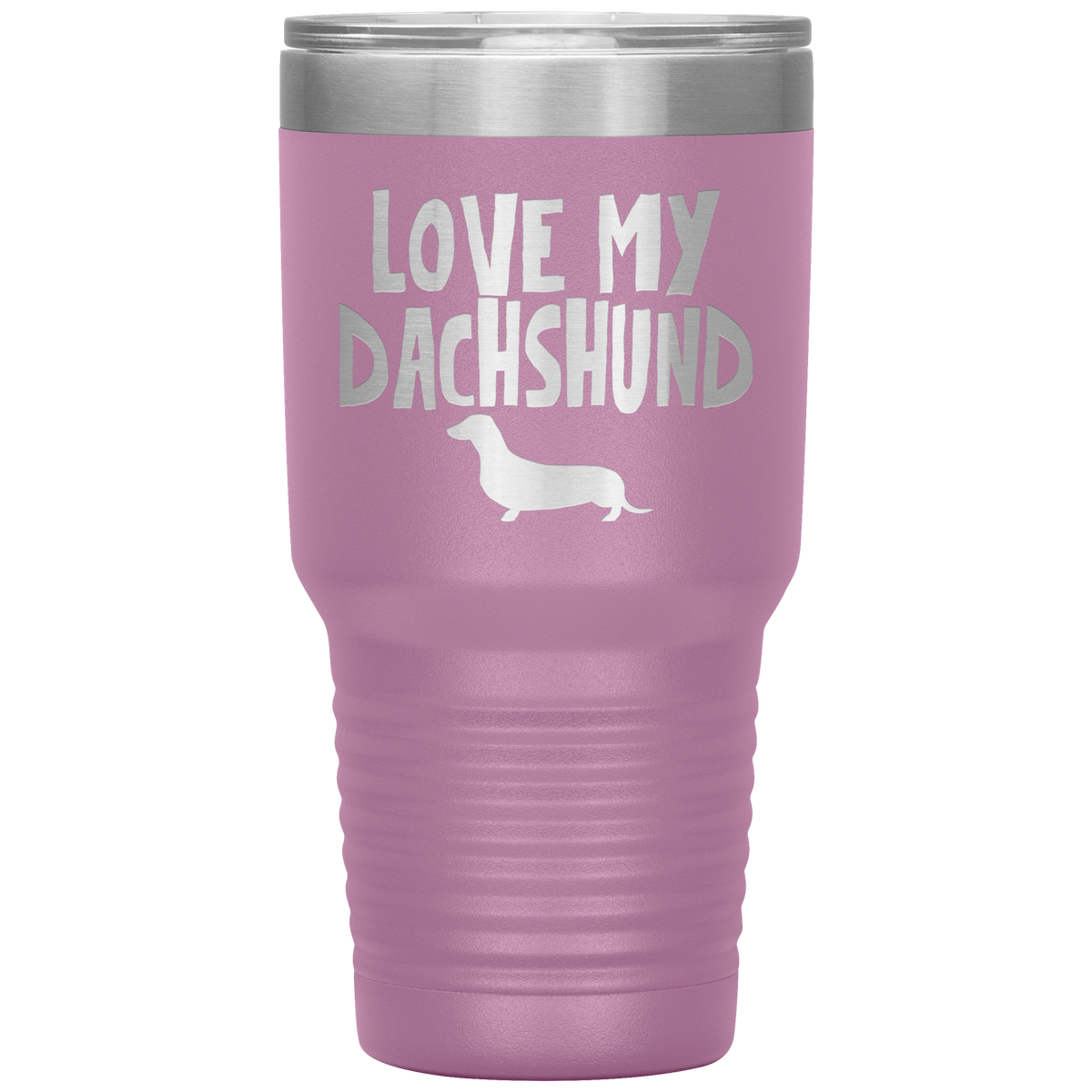 Love My Dachshund 30 Oz Vacuum Tumbler