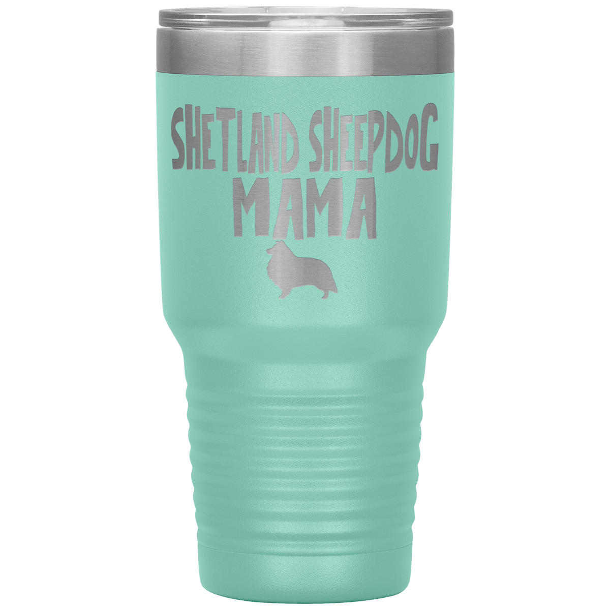 Shetland Sheepdog Mama 30 Oz Vacuum Tumbler