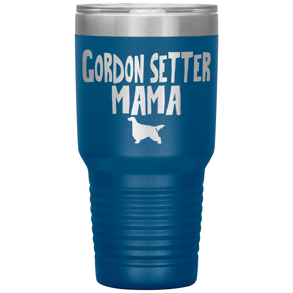Gordon Setter Mama 30 Oz Vacuum Tumbler