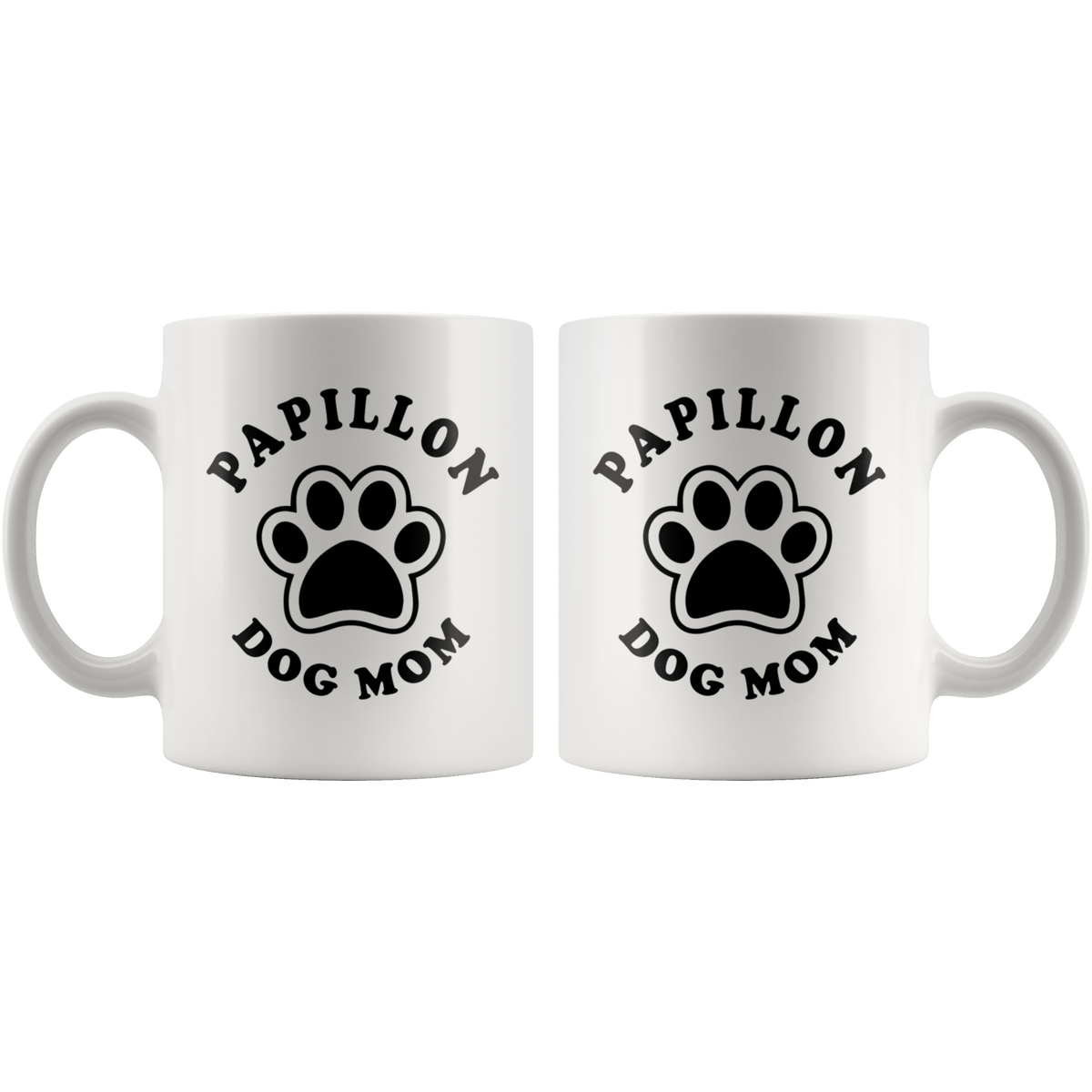 Papillon Dog Mom Coffee / Tea Ceramic Mug - 11oz / 15oz Drinkware