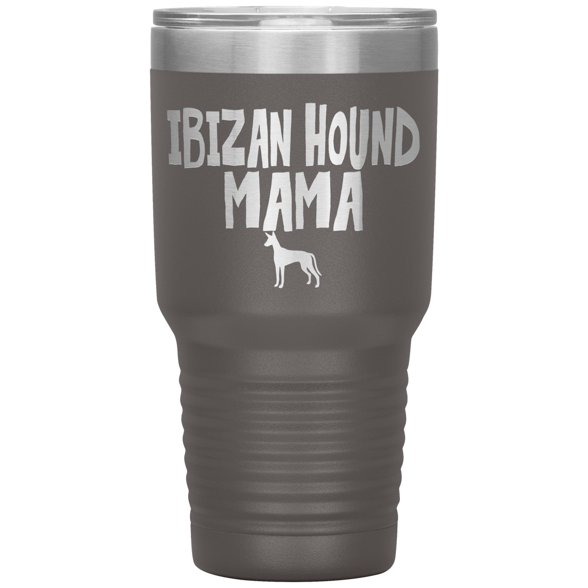 Ibizan Hound Mama 30 Oz Vacuum Tumbler