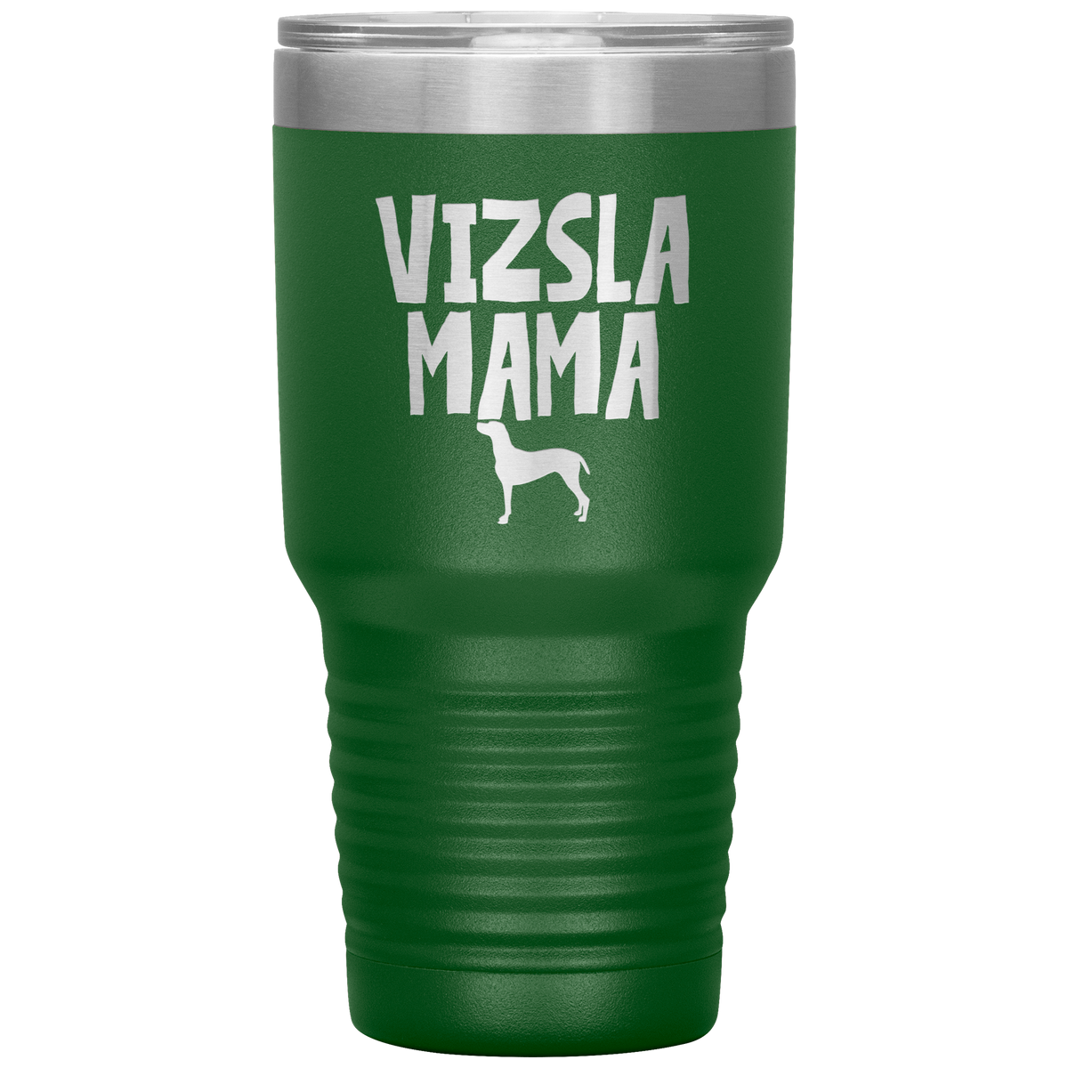 Vizsla Mama 30 Oz Vacuum Tumbler