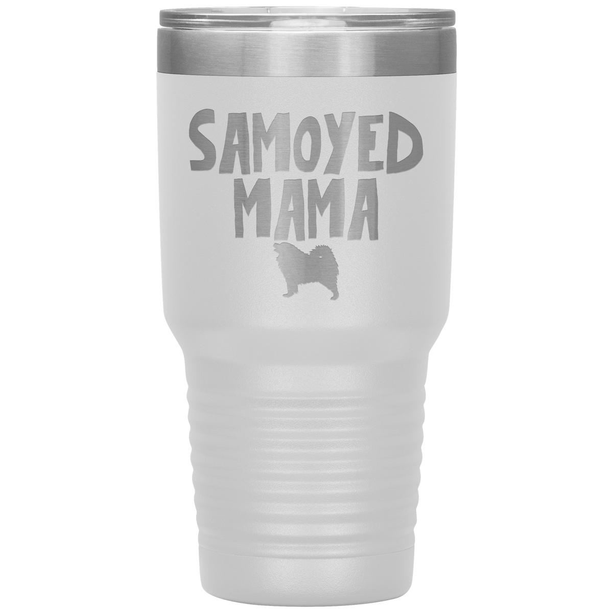 Samoyed Mama 30 Oz Vacuum Tumbler