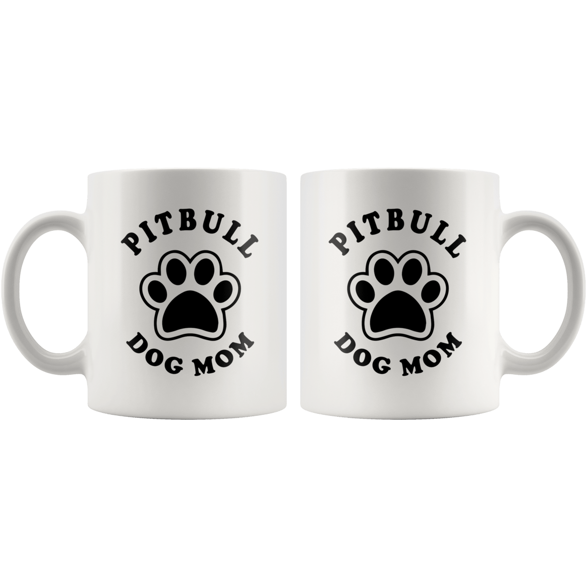 Pitbull Dog Mom Coffee / Tea Ceramic Mug - 11oz / 15oz Drinkware