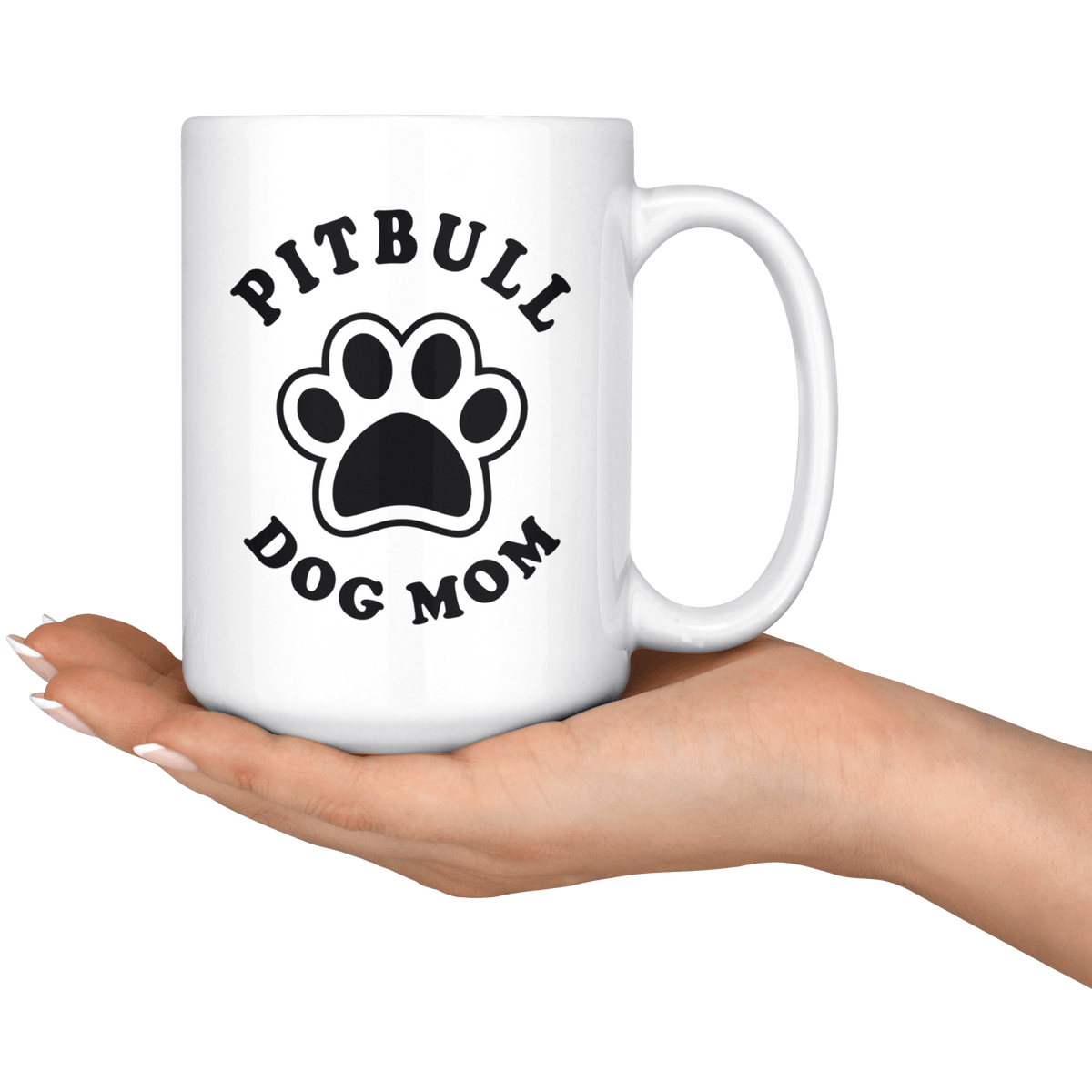 Pitbull Dog Mom Coffee / Tea Ceramic Mug - 11oz / 15oz Drinkware
