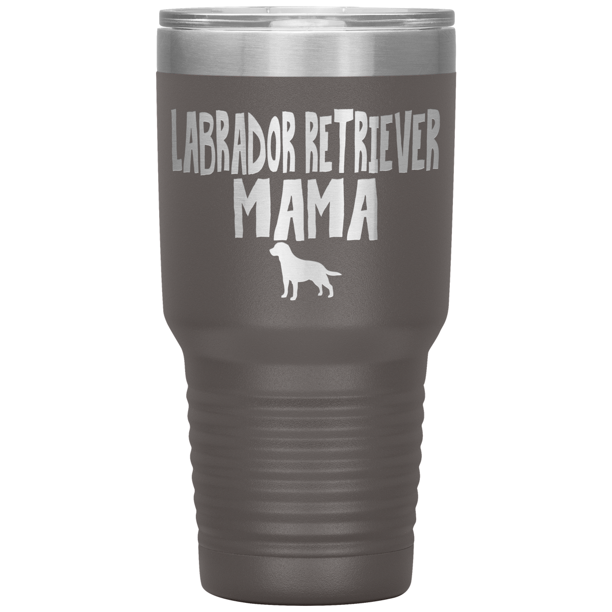 Labrador Retriever Mama 30 Oz Vacuum Tumbler