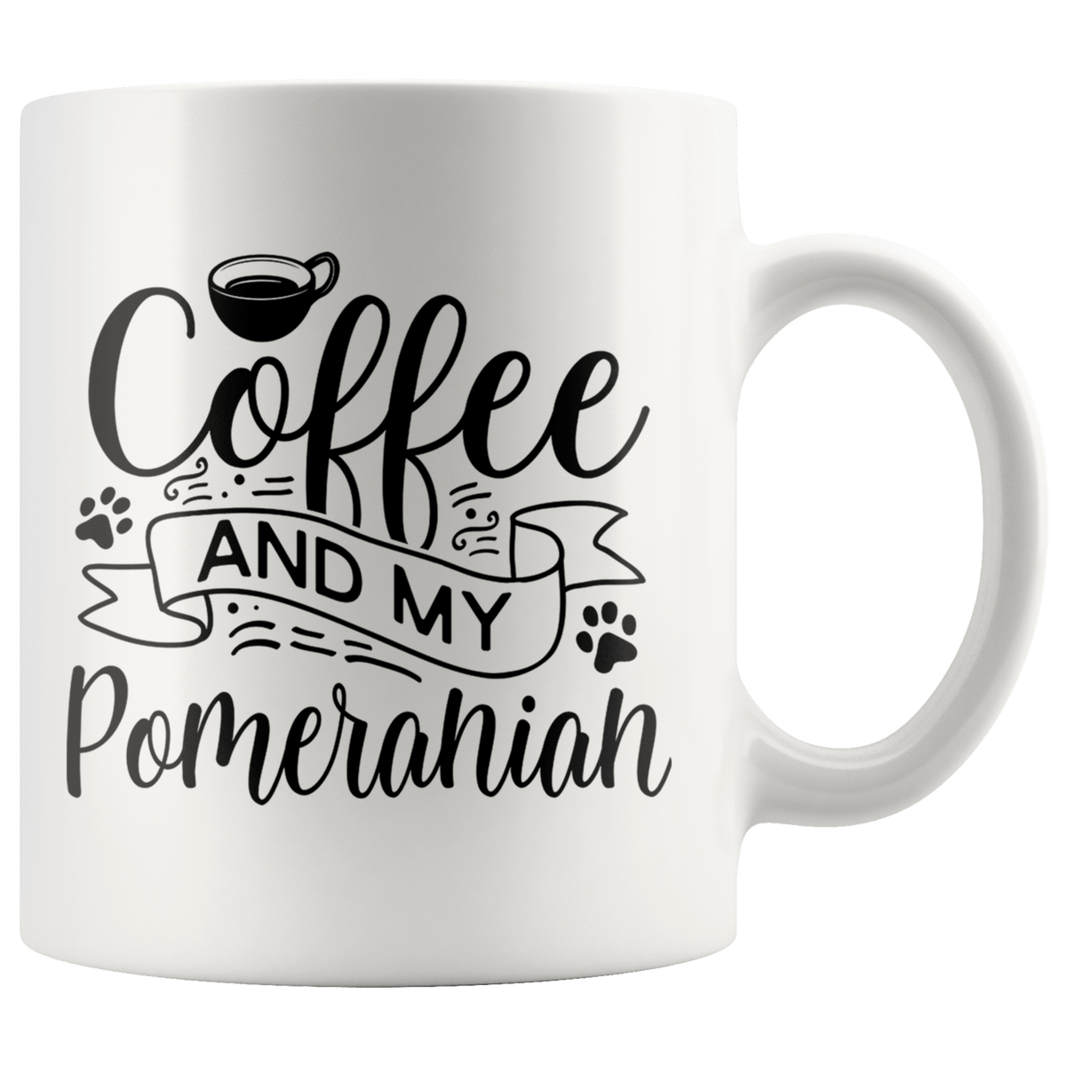 Pomeranian Coffee and my Dog Coffee / Tea Ceramic Mug - 11oz / 15oz Drinkware 11oz Mug