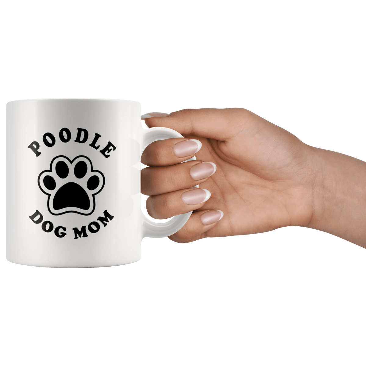 Poodle Dog Mom Coffee / Tea Ceramic Mug - 11oz / 15oz Drinkware