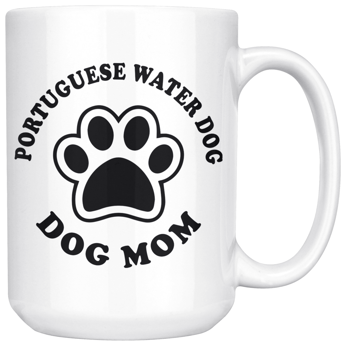 Portugese Water Dog Mom Coffee / Tea Ceramic Mug - 11oz / 15oz Drinkware