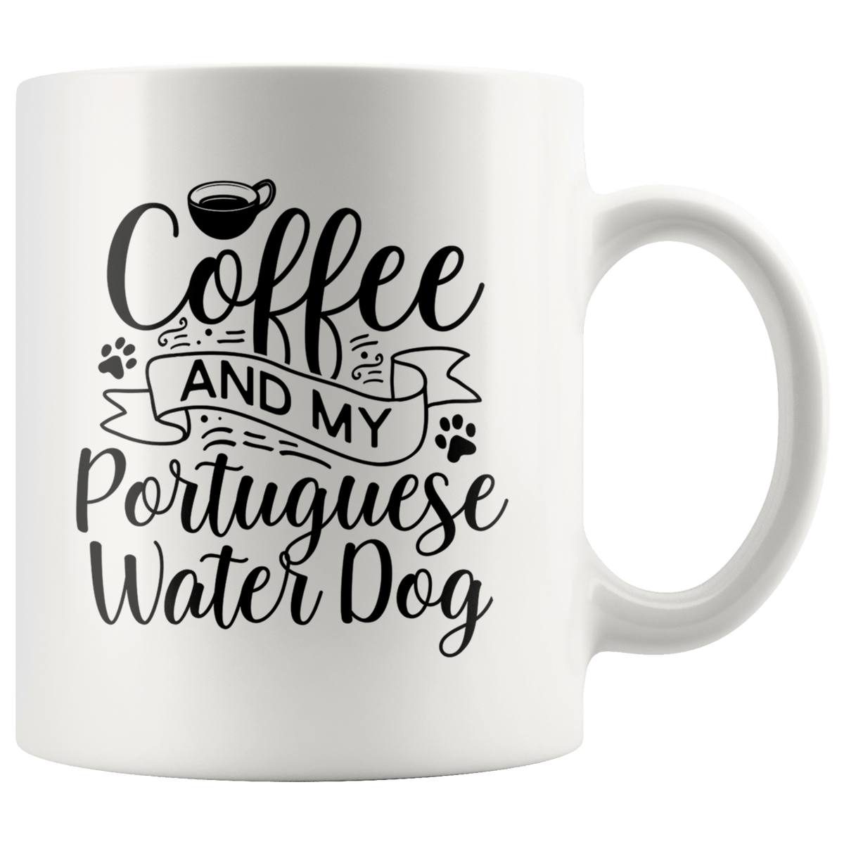 Portuguese Water Dog Coffee and my Dog Coffee / Tea Ceramic Mug - 11oz / 15oz Drinkware 11oz Mug