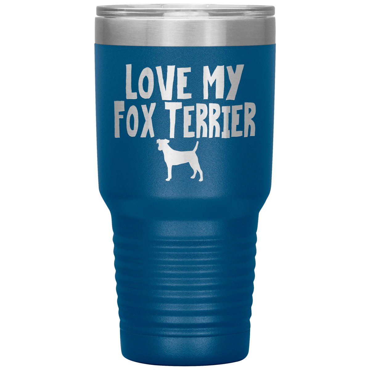 Love My Fox Terrier 30 Oz Vacuum Tumbler