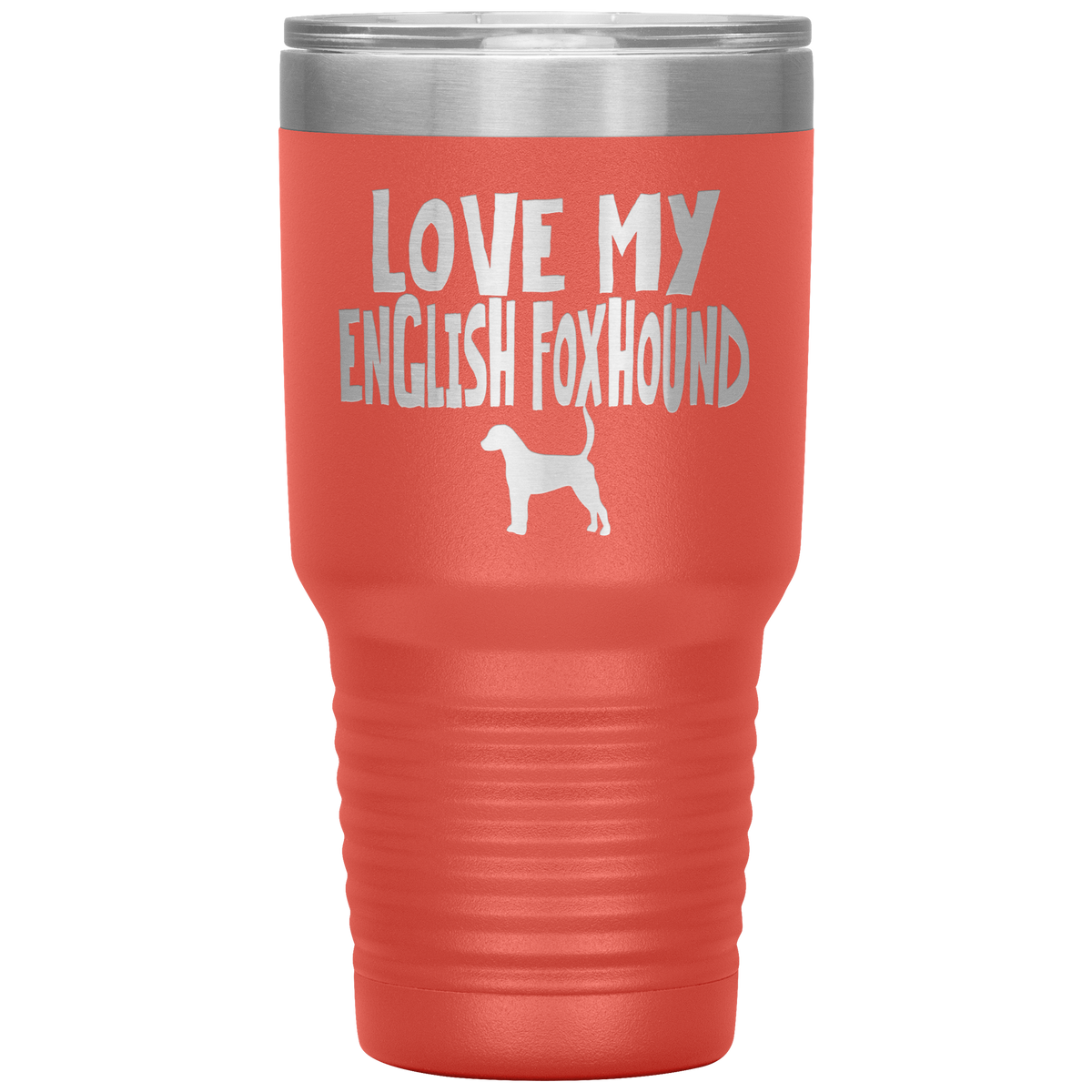 Love My English Foxhound 30 Oz Vacuum Tumbler