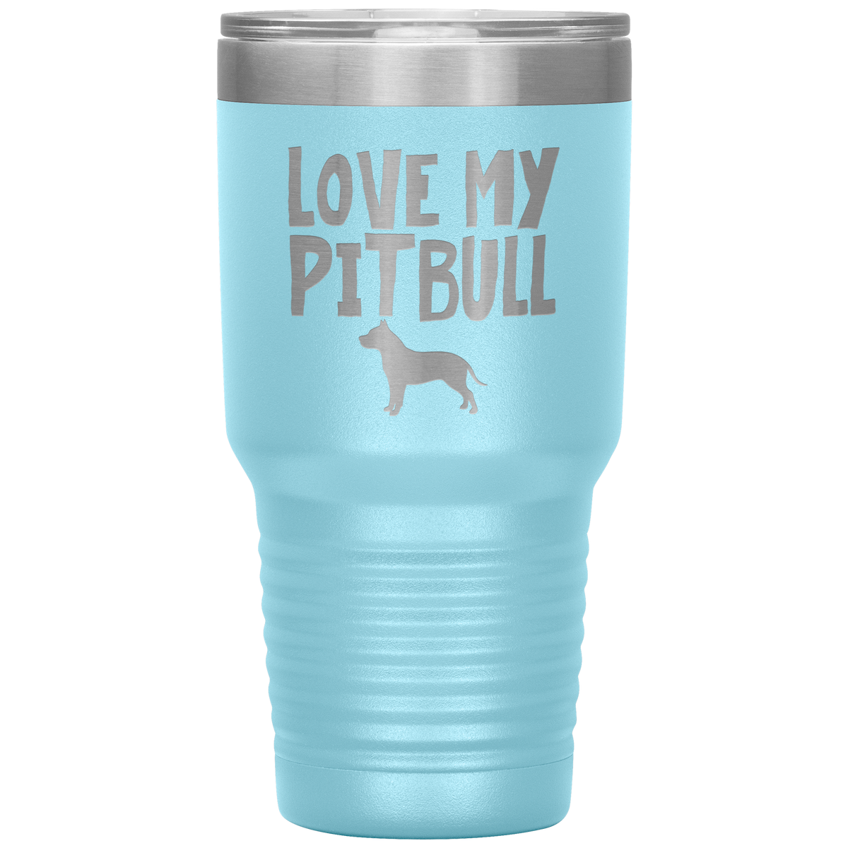 Love My Pitbull 30 Oz Vacuum Tumbler