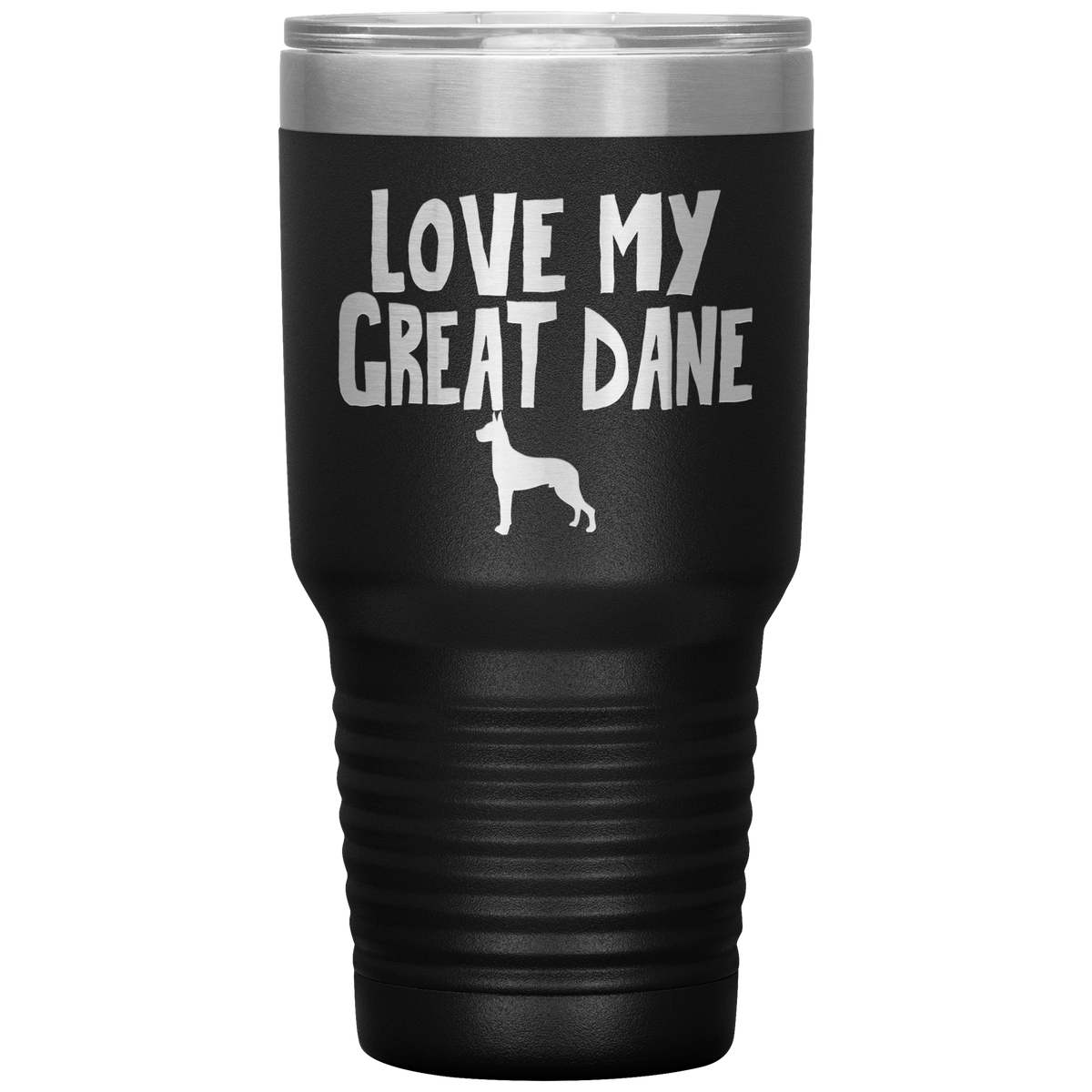 Love My Great Dane 30 Oz Vacuum Tumbler