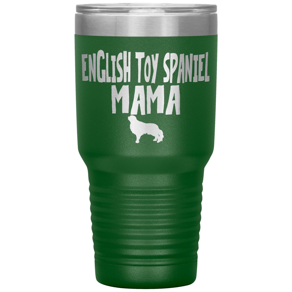English Toy Spaniel Mama 30 Oz Vacuum Tumbler