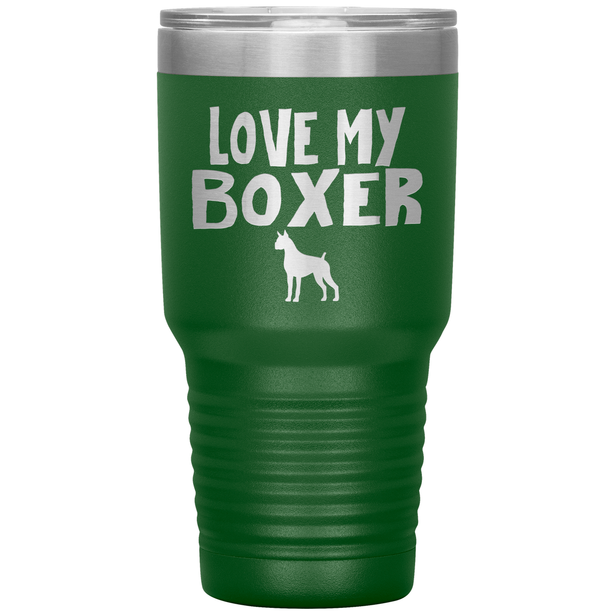 Love My Boxer 30 Oz Vacuum Tumbler