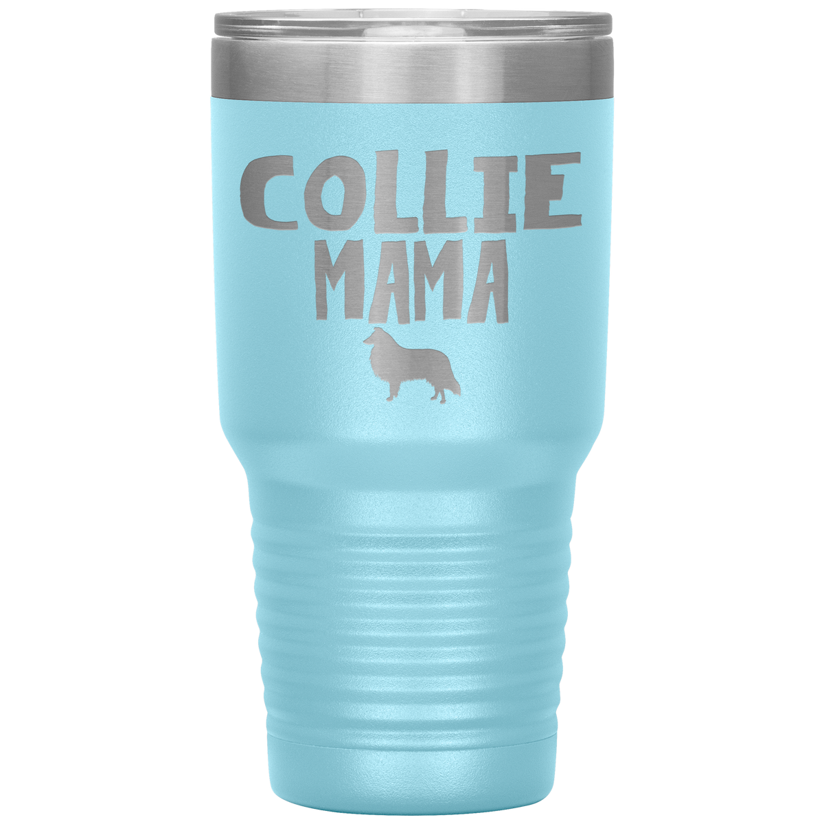 Collie Mama 30 Oz Vacuum Tumbler