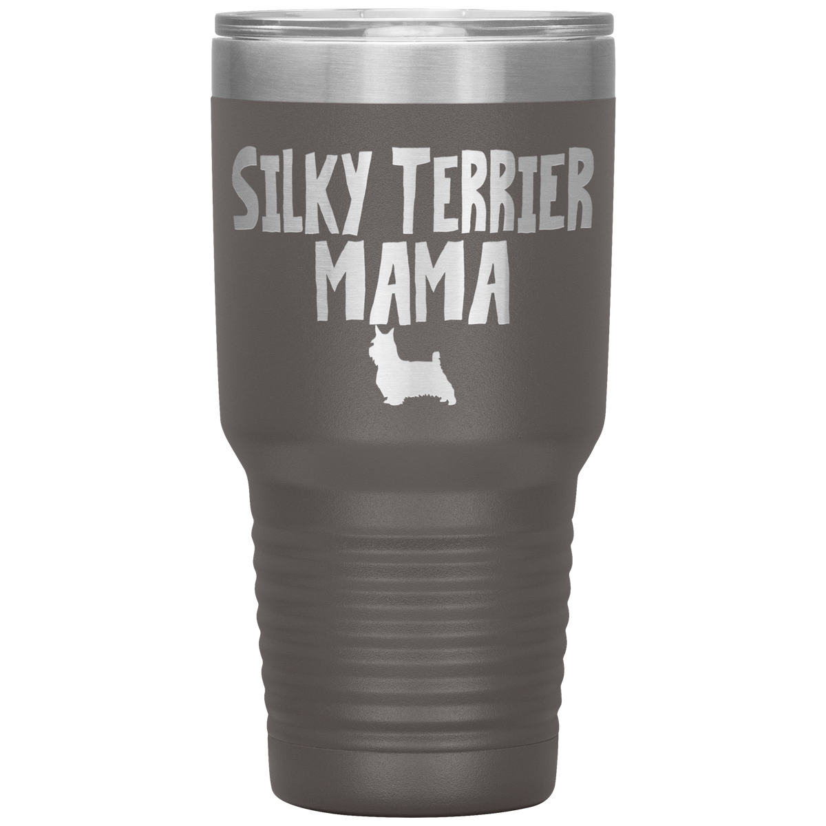 Silky Terrier Mama 30 Oz Vacuum Tumbler