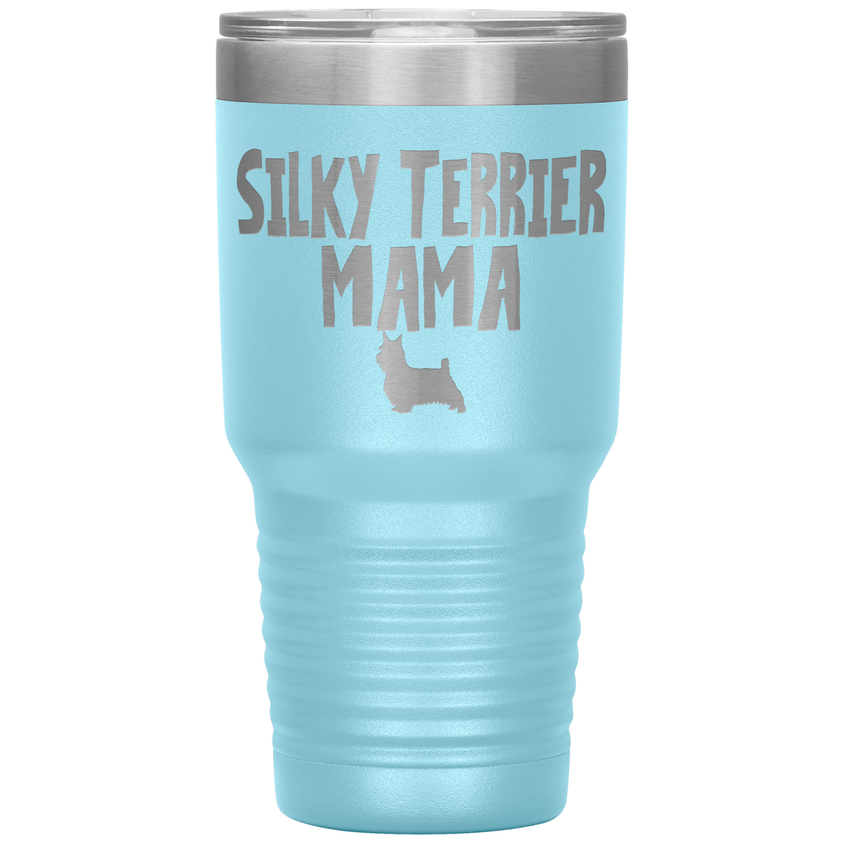 Silky Terrier Mama 30 Oz Vacuum Tumbler