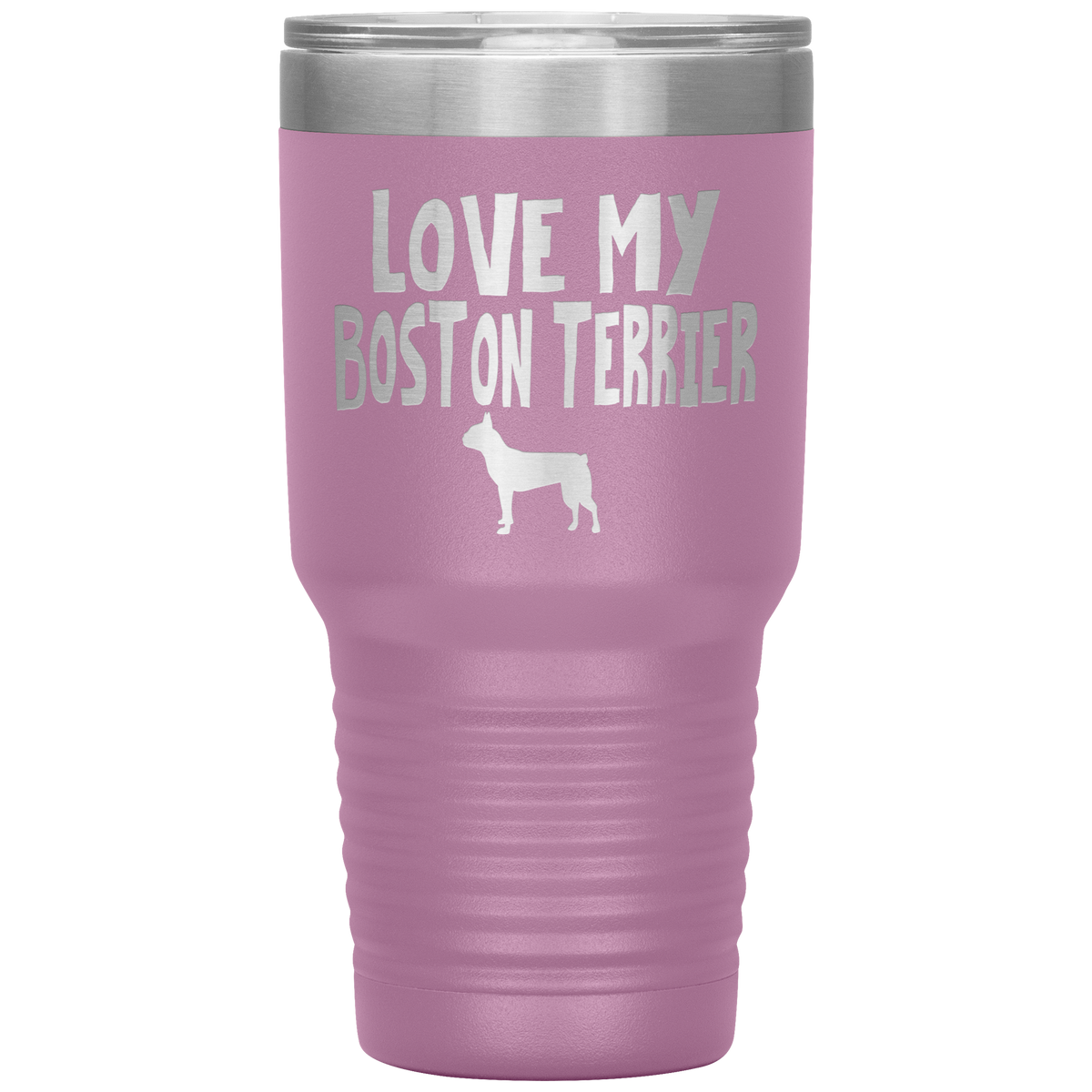 Love My Boston Terrier 30 Oz Vacuum Tumbler