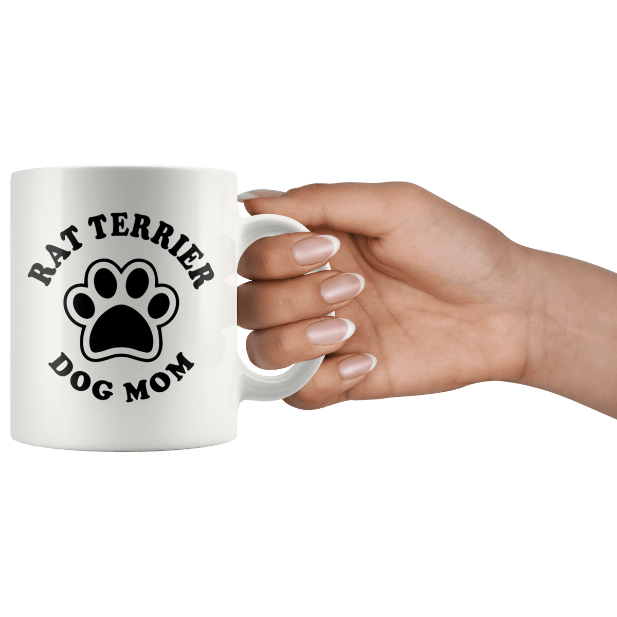 Rat Terrier Dog Mom Coffee / Tea Ceramic Mug - 11oz / 15oz Drinkware