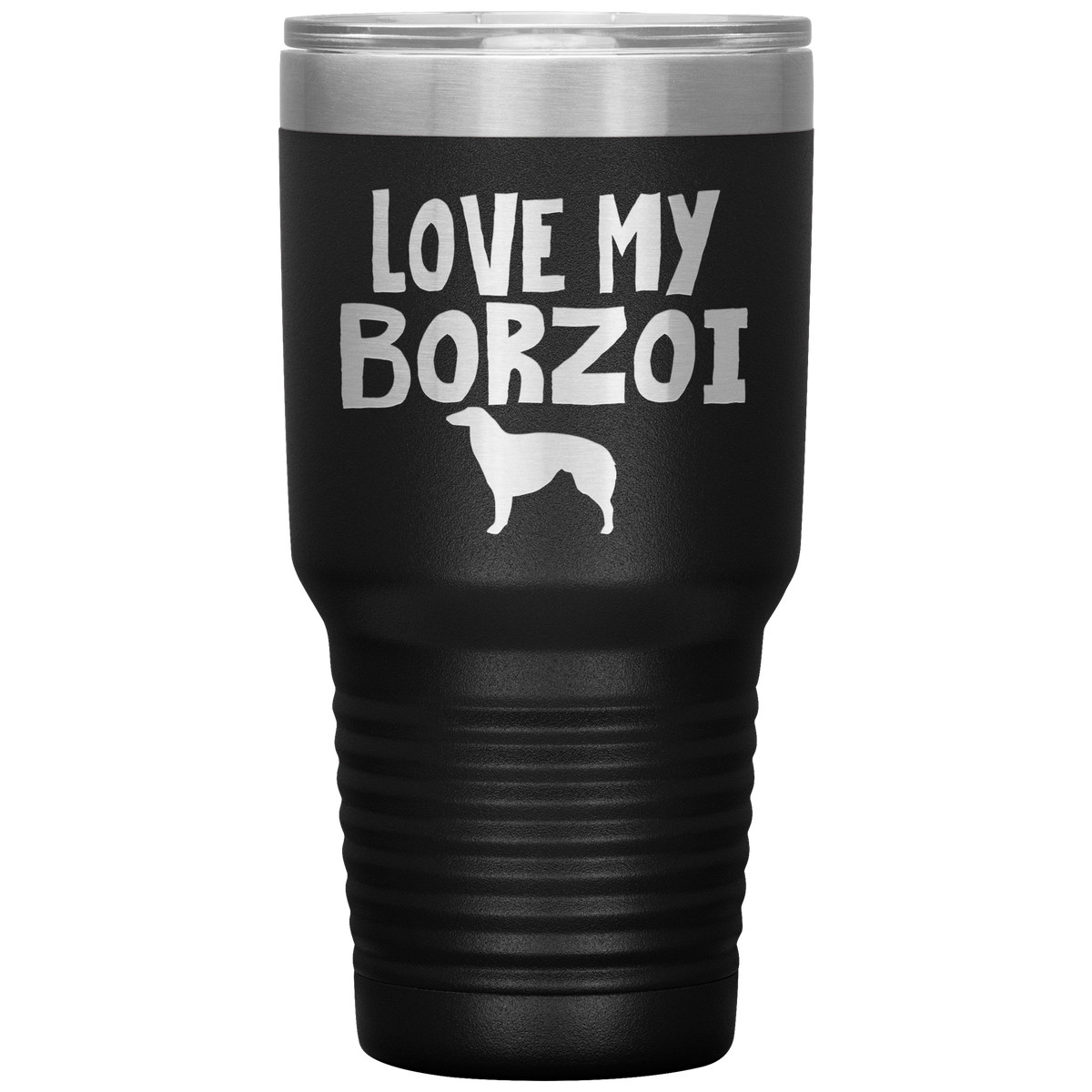 Love My Borzoi 30 Oz Vacuum Tumbler