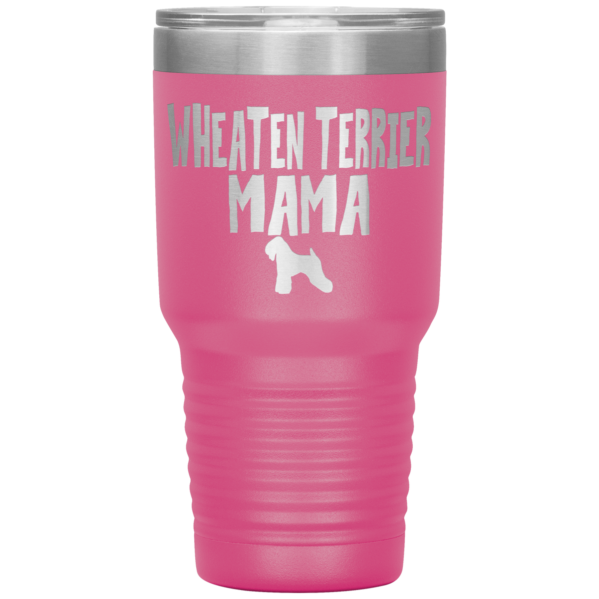 Wheaten Terrier Mama 30 Oz Vacuum Tumbler
