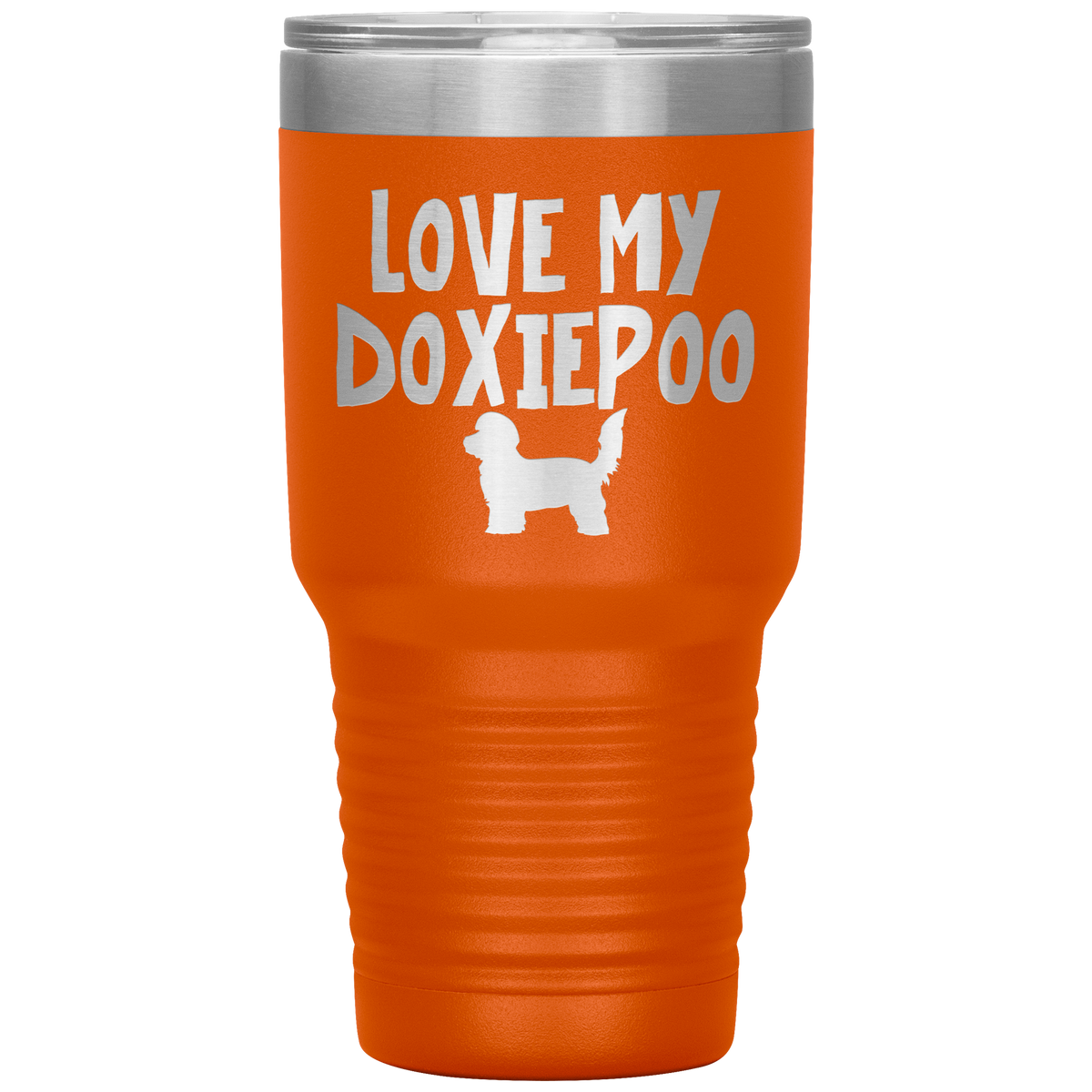 Love My Doxiepoo 30 Oz Vacuum Tumbler